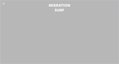 Desktop Screenshot of migrationsurf.com