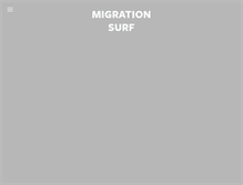 Tablet Screenshot of migrationsurf.com